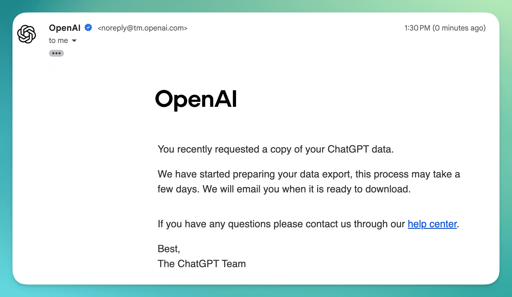 OpenAI data export confirmation email — "We have started preparing your data export, this process may take a few days."